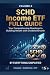 SCHD Income ETF: Full Guide...