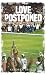 Love Postponed: A Story of ...