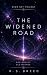 The Widened Road (The Wide ...