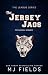 The Jersey Jags by MJ Fields