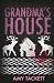 Grandma's House: A Christma...