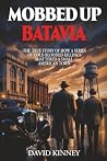 Mobbed Up Batavia...