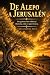 De Alepo a Jerusalén: Seis ...