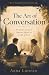 The Art of Conversation: A ...