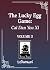 The Lucky Egg Game: Cai Dan...