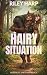 Hairy Situation: Werewolf S...