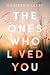 The Ones Who Loved You: A N...