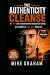 The Authenticity Cleanse: A...