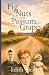Pig Nuts and Possum Grapes:...