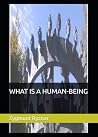 WHAT IS A HUMAN-B...