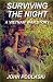 Surviving the Night: A Viet...
