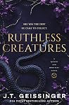 Book cover for Ruthless Creatures (Queens & Monsters, #1)