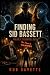 Finding Sid Bassett (Hammerfall Book 1)