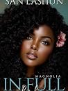 In Full Bloom: Ma...