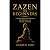 Zazen for Beginners: A Simp...