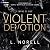 Violent Devotion: Empire of...