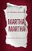 Martha, Martha by Tameka Jackson Martha, Martha by Tameka Jackson