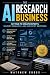 The AI Research Business: G...