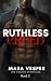 Ruthless Creed by Mara Vesper