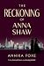 The Reckoning of Anna Shaw ...