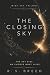 The Closing Sky