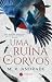 Uma Ruína de Corvos