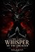 The Last Whisper of the Orc...