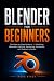 Blender For Beginners by Nova Stack