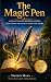The Magic Pen by Yassmin Maha