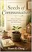 Seeds of Communication: Vol...