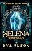 Selena: Wolf Moon