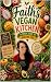 Faiths Vegan Kitchen
