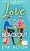 Love in the Blackout (Tales of Love and Lattes, #0)