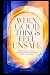 WHEN GOOD THINGS FEEL UNSAFE by Yuliia Sokor