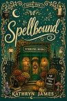 Spellbound: Book One