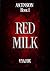 Red Milk (Ascension, #1)