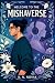 Welcome to the Mishaverse by K. Novak