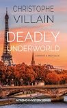 Deadly Underworld
