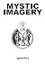 MYSTIC IMAGERY - GNOSTIC