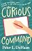 The Curious Command