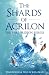The Shards of Acrilon