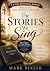 The Stories We Sing: 50 Day...