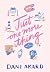 Just One More Thing by Dani Akard
