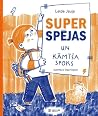 Superspējas un kāmīša spoks