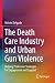 The Death Care Industry and...