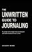 The Unwritten Guide to Jour...