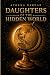 Daughters of the Hidden World by Athena Dardar Daughters of the Hidden World by Athena Dardar