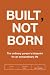 Built, Not Born: The Ordina...