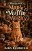 Maple Muffin Magic (Witchcakes)