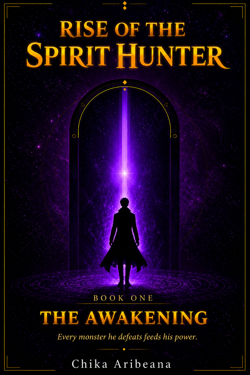 Rise of the Spirit Hunter - Book 1: The Awakening: A LitRPG Dungeon Awakening Adventure (Spirit Hunter Saga)